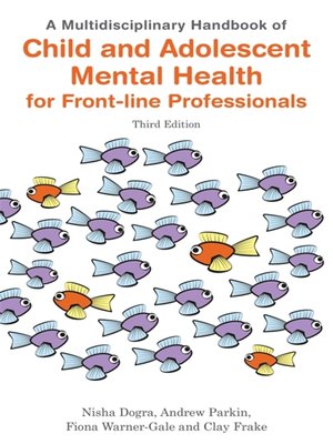 cover image of A Multidisciplinary Handbook of Child and Adolescent Mental Health for Front-line Professionals